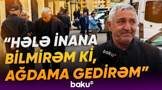 Ağdam və Xocavənd şəhərlərinə qayıdan sakinlər hisslərini bölüşdü - Baku TV
