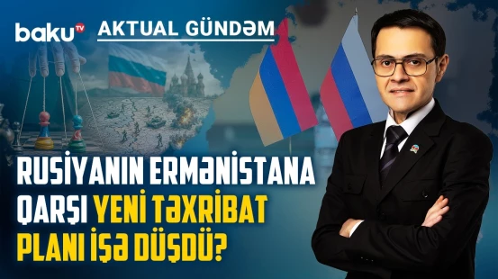 Rusiyadan Ermənistana ağır xəbərdarlıq: "Nəticəsi pis olacaq!" - AKTUAL GÜNDƏM