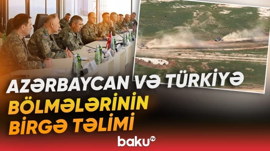 Bakıda Azərbaycan və Türkiyə radioelektron mübarizə bölmələrinin birgə təlimi keçirilib - Baku TV