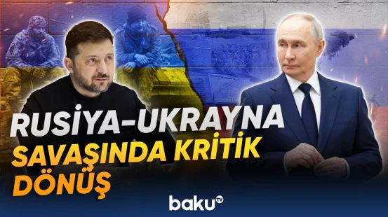 Müharibənin taleyini dəyişəcək görüş | Putin hazır olduğunu açıqladı - Baku TV