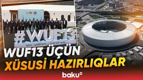Bakı Olimpiya Stadionunda WUF13-lə bağlı yaradılan şəraitlə tanışlıq - Baku TV