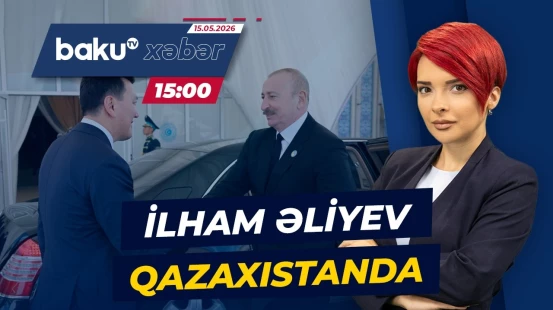 Prezident İlham Əliyev Qazaxıstanda işgüzar səfərdə - Baku TV CANLI