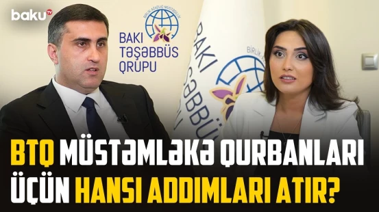 "Ört-basdır etdiklərini ifşa edirik" | BTQ-nin effektiv fəaliyyəti kimləri narahat edir?
