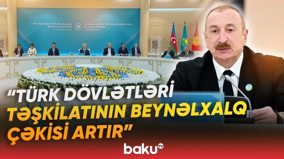 Bu gün TDT-nin qlobal proseslərdə rolu və mövqeyi güclənir | İlham Əliyev - Baku TV