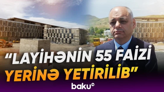 İşğaldan azad olunan Cəbrayılda 150 çarpayılıq xəstəxana inşa edilir - Baku TV