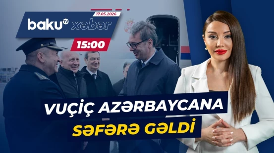 Serbiya Prezidenti Bakıda WUF13-də iştirak edəcək - Baku TV CANLI