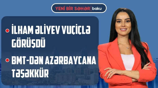 ABŞ və Çin nə üzrə razılığa gəlib? | Yerli avtomobillərə maraq niyə azalıb? - YENİ BİR SƏHƏR