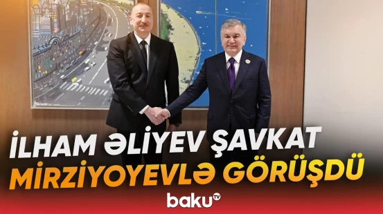 İlham Əliyev WUF13 tədbirinə dəvət olunan Şavkat Mirziyoyevlə nələri müzakirə etdi? - Baku TV