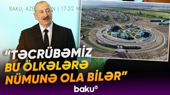 Prezident azad edilən ərazilərdə həyata keçirilən misilsiz işlərdən danışdı - Baku TV