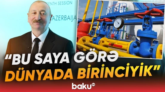 Prezident Azərbaycanın Avropanın enerji təhlükəsizliyindəki rolunu vurğuladı - Baku TV
