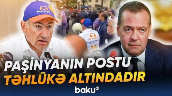 Medvedev Paşinyanı tənqid etdi | Ermənistan Baş naziri postunu itirə bilər - Baku TV