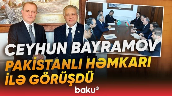 Azərbaycan və Pakistanın XİN rəhbərləri əməkdaşlığın genişləndirilməsini müzakirə ediblər - Baku TV