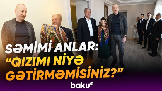 "Buranın havası elə dərmandır" | Prezident Böyük Qaladərəsi sakininin evində - Baku TV