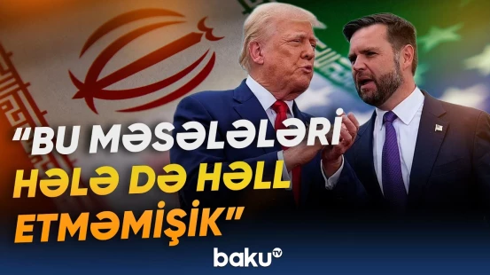 ABŞ və İran arasında sülhün imzalanması mümkündür? - Baku TV