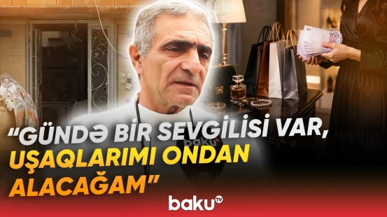 Göndərdiyim aliment narkotikə xərclənir | İran vətəndaşı həyat yoldaşını ittiham etdi - Baku TV