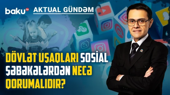 Sosial şəbəkələr və videooyunlar: yeni dövrün səssiz təhlükəsi - AKTUAL GÜNDƏM