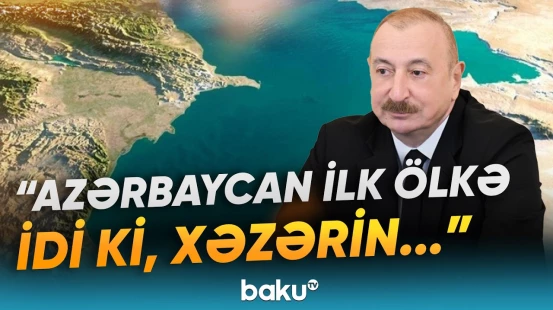 Prezident Azərbaycanın enerji strategiyasından danışdı - Baku TV