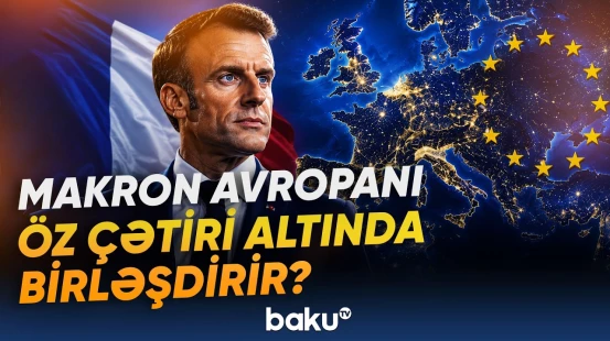 Avropanın digər ölkələrində nüvə silahları yerləşdirən Fransanın əsl niyyəti nədir? - Baku TV
