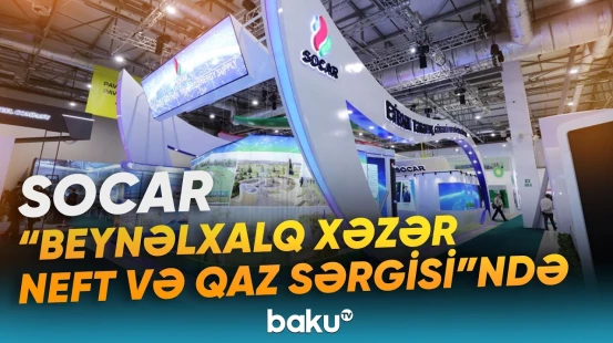 SOCAR Bakı Enerji Həftəsi çərçivəsində keçirilən tədbirlərdə fəal iştirak edir - Baku TV