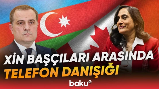 Ceyhun Bayramovla kanadalı həmkarı Anita Anand arasında telefon danışığı aparılıb - Baku TV