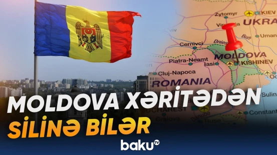 Bu postsovet ölkəsi xəritədən silinir? | Moldova bu ölkə ilə birləşmək istəyir? - Baku TV