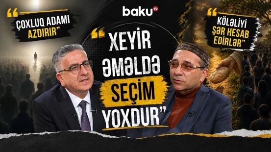 "Bilirəm" deyən əslində bilmir" | Mənfəət dolu bu dünyada həqiqi xeyri necə tapaq? - AMİN
