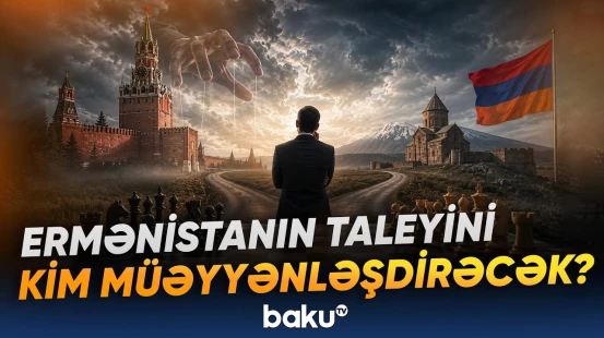 Moskva son həmləsini edir | Ermənistan nə qərar verəcək? - Baku TV