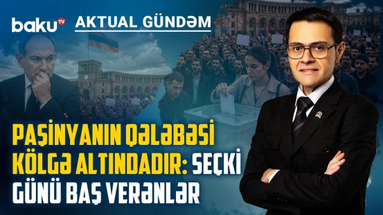 Seçki saxtakarlığı iddiaları böyüyür: İrəvanda nələr gizlədilir? - AKTUAL GÜNDƏM