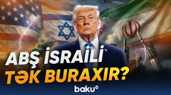 Tramp Netanyahunu hədələdi | "İranla tək qalmaq riski ilə üzləşə bilərsən" - Baku TV
