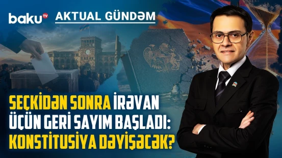 İrəvanın qarşısında strateji seçim: keçmişin mirası, yoxsa gələcəyin sülhü? - AKTUAL GÜNDƏM