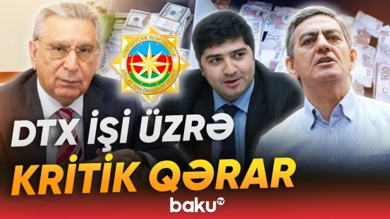 Ramiz Mehdiyev, Əli Kərimli və digərlərinin qətimkan tədbirləri uzadıldı - Baku TV