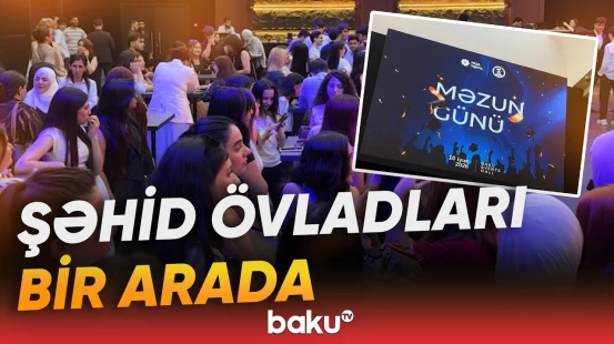 Orta məktəbi bitirən məzunlar üçün tədbir keçirildi - Baku TV