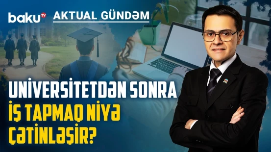 Gələcəyin milyonçuları universitetdən yox, peşə məktəblərindən çıxacaq? - AKTUAL GÜNDƏM