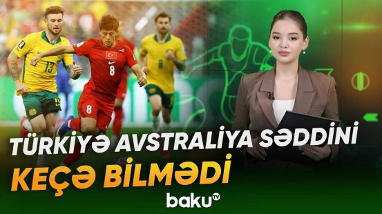 Türkiyə millisindən gözlənilməz məğlubiyyət - Baku TV