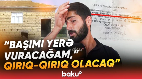 "Hərbi xidmətə sapsağlam getmişdim" | Kömək diləyən gənc: "Xəstəliyimə görə ailəm dağıldı" - Baku TV