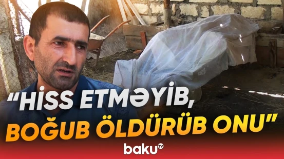 "Aptek spirti içirdi" | 51 yaşlı kişinin tükürpərdən sonu: "Üstünü açıb gördüm ki..." - Baku TV