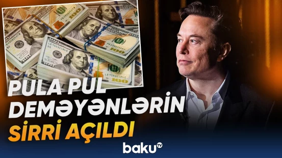Mask necə trilyonçu oldu? - Bu pullarla yüzlərlə nəhəng hovuzu doldurmaq olar... - Baku TV
