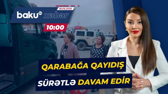 Cəbrayıl rayonunun Şükürbəyli kəndinin sakinlərinin yurd həsrəti bitdi - Baku TV CANLI