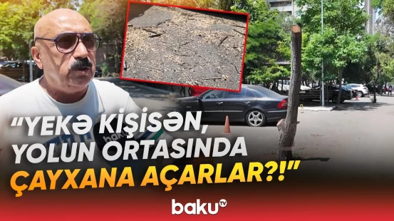 "Dedim, dibindən kəsin!" - Görülən iş sakinləri qəzəbləndirdi | "Çəkilişi bilən kimi..." - Baku TV