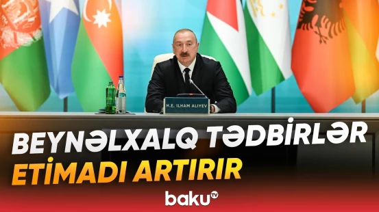 Prezident İlham Əliyev Azərbaycanın ev sahibliyi etdiyi beynəlxalq tədbirlərdən danışdı - Baku TV