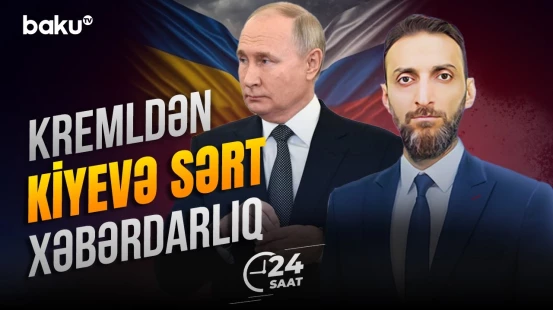 Rusiya Ukraynaya xəbərdarlıq etdi | Qərbin cavabı nə olacaq? - 24 SAAT