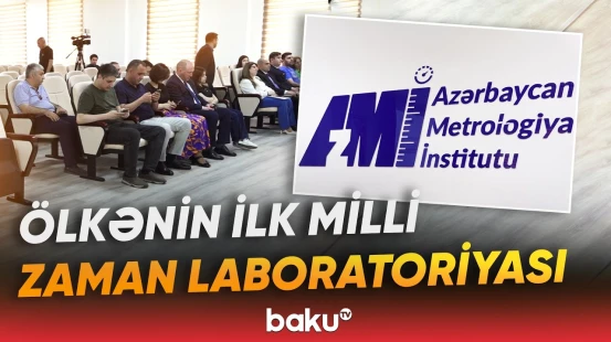 Azərbaycan Metrologiya İnstitutuna mediatur təşkil olunub - Baku TV