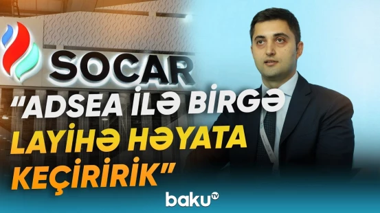 "SOCAR Green" "yol xəritəsi" hazırlayıb - Baku TV