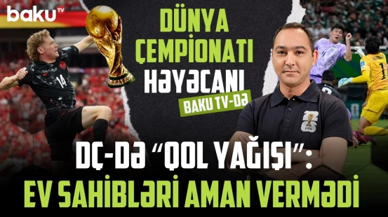 Dünya çempionatında həyəcan pik həddə | Növbəti oyunlarda nələr yaşanacaq?