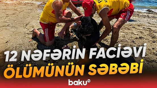 Hansı çimərliklər daha təhlükəlidir? - FHN-dən əhaliyə təcili xəbərdarlıq - Baku TV