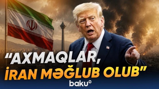 İran mənim dünyaya gəlməyimə qədər 47 il cəzasız qalıb | Donald Tramp - Baku TV