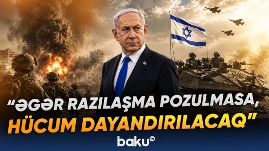 Livana hücumlar nə vaxt dayandırılacaq? | İsrail ordusu şərtini açıqladı - Baku TV