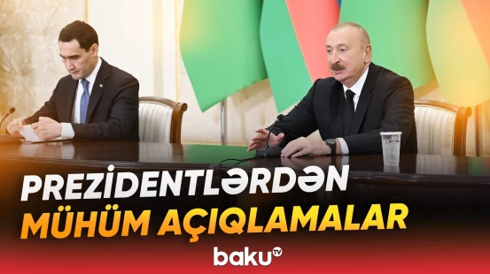İlham Əliyev və Sərdar Berdiməhəmmədovun mətbuata bəyanatlarla çıxışı - Baku TV