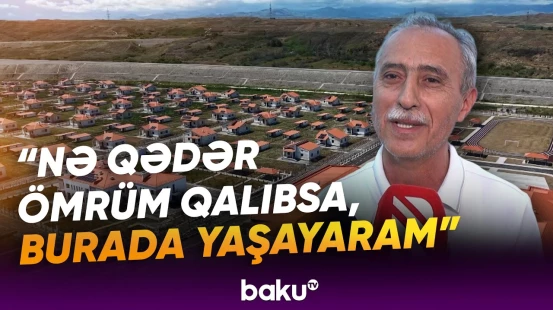 “33 ildir gəlmirdim, bura əladır” | Şükürbəyli kəndində yeni həyat - Baku TV