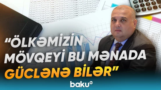 Azərbaycanın qlobal İslam maliyyəsi bazarına inteqrasiyasında sukukun rolu - Baku TV